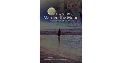 “The Girl Who Married the Moon” - A Tale of Celestial Love and Earthly Longing